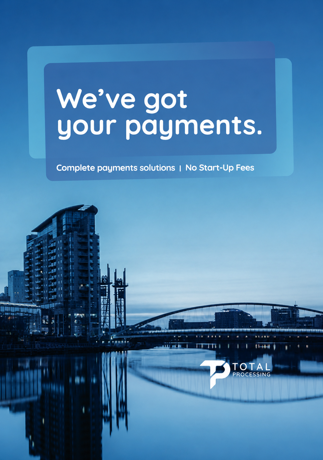 ‘We’ve Got Your Payments’